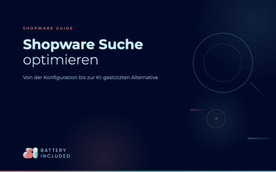 Shopware Suche optimieren: Der komplette Guide für bessere Suchergebnisse